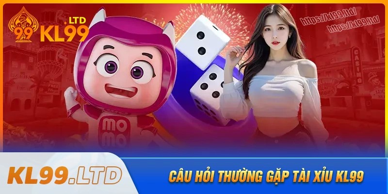 Các thắc mắc thường trực khi chơi tài xỉu kl99